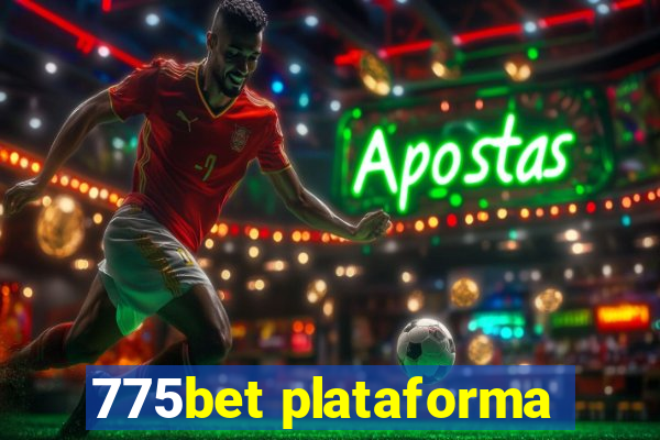 775bet plataforma